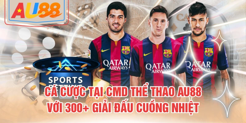 CMD thể thao AU88